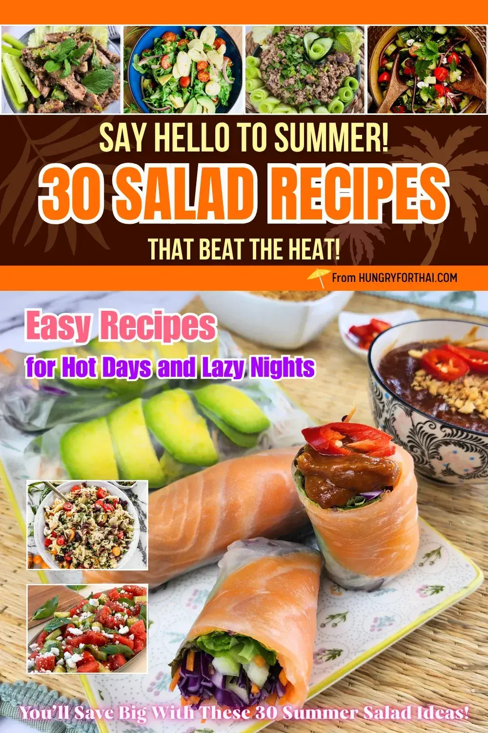 Say Hello to Summer! 30 Salad Recipes That Beat the Heat!