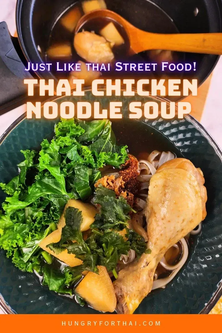Thai Chicken Noodle Soup – Street Food Style